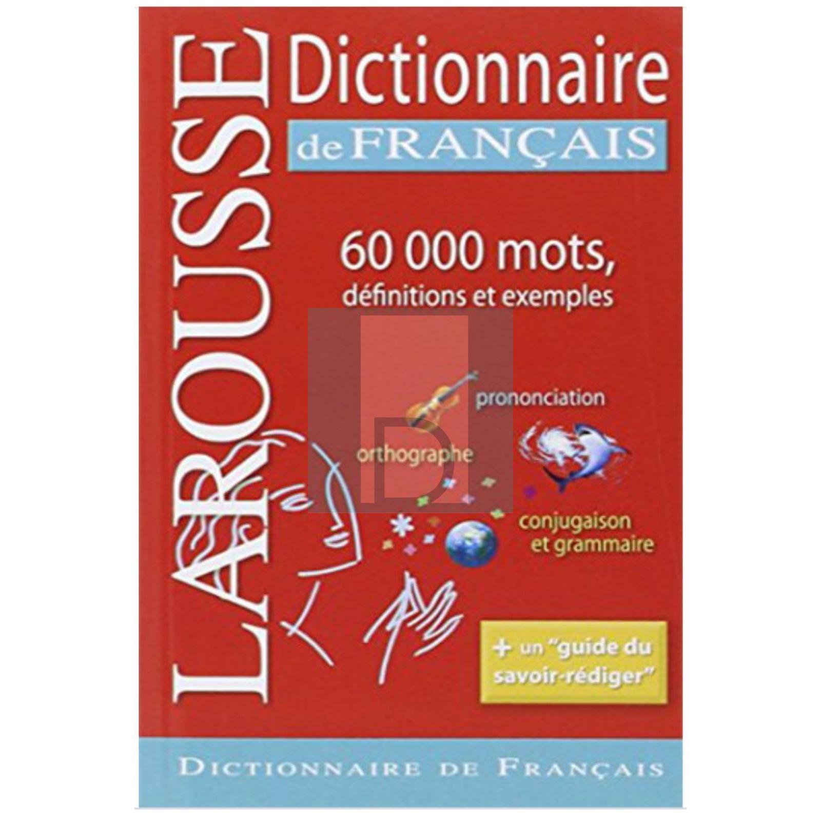 Dictionnaire LAROUSSE de FRANCAIS 60 000 mots, définitions et exemples un guide du savoir rédiger  image 4