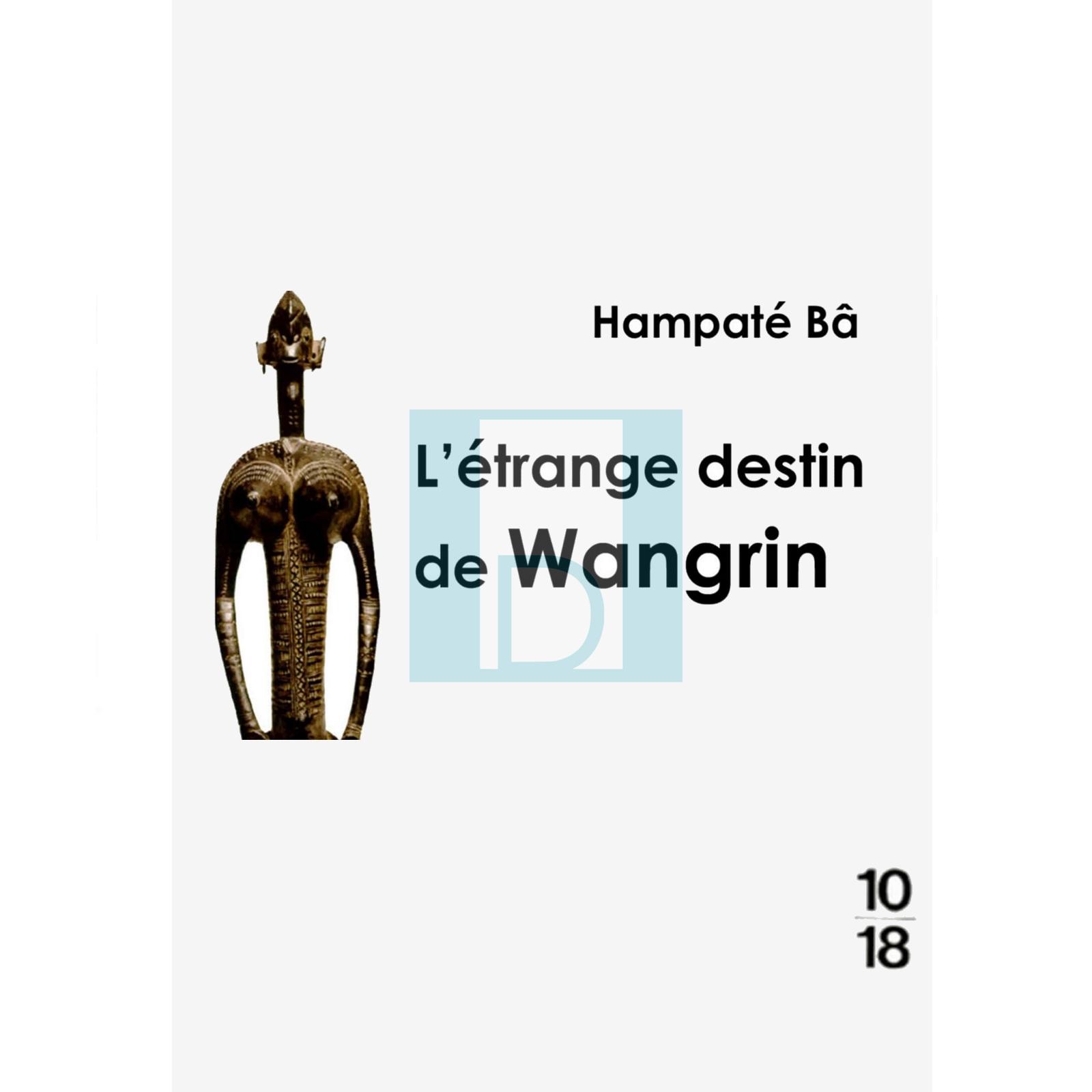 L'étrange destin de Wangrin Roman d'Amadou Hampaté Ba  image 5